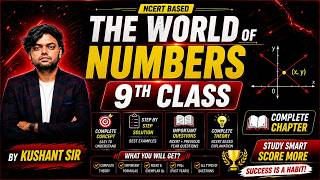 THE WORLD OF NUMBERS 🔥 | Class 9 Maths | By Kushant Sir