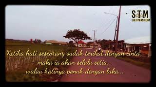 Wali Band serpihan hatiku, versi kata kata, cocok untuk semua instory