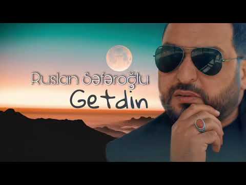 Ruslan Seferoğlu- Getdin ( Official music 2021 )