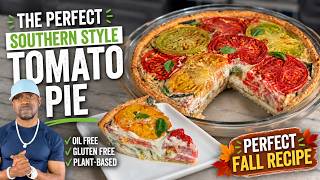 The PERFECT Southern Tomato Pie | Plant-Based, Oil-Free & Gluten-Free