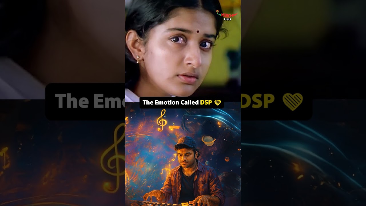 DSP & the magic of his BGMs ❤️ 