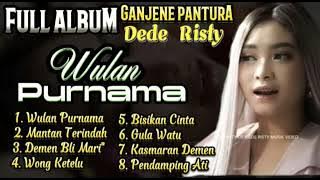 Dede Risty - Wulan Purnama, Mantan Terindah || Album Terbaru Dede Risty 2023 #dederisty #wongketelu