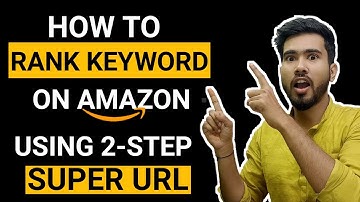 Ranking on Amazon with "2-Step URL"| How to rank keyword on amazon using 2 Step url ( Ranking Hack)