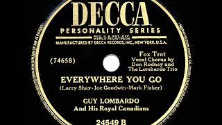 1949 HITS ARCHIVE: Everywhere You Go - Guy Lombardo (his original version)