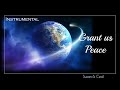 Grant us peace instrumental gospel collection  pianoviolin cover  extended