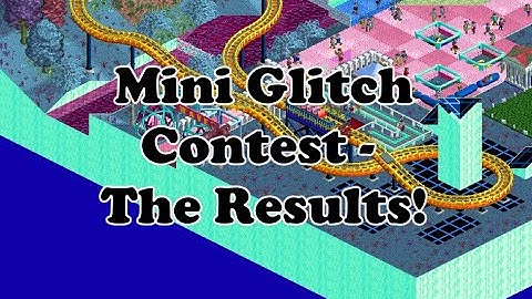 Mini Glitch Contest - The Results!