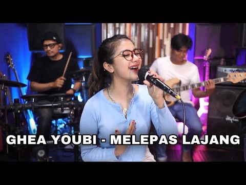 GHEA YOUBI - MELEPAS LAJANG | BY ARVIAN DWI FT. TRI SUAKA (COVER)