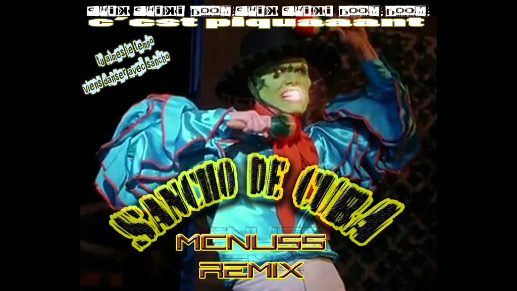 sancho de cuba - mcnuss remix