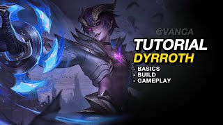 TIPS BERMAIN DYRROTH | TUTORIAL DYRROTH