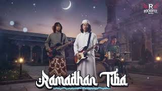 Download Lagu RAMADHAN TIBA (Ska Cover) Opick MP3
