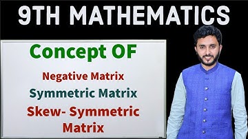 Symmetric & Skew-symmetric matrix in urdu