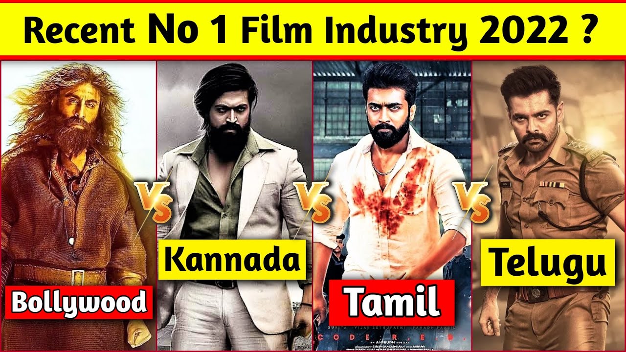 Recent Indian No 1 Film Industry On Box Office Collection 2022 South Recent Indian No 1 Film Industry On Box Office Collection 2022 South