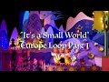 It S A Small World Europe Loop Part 1 It S A Small World Europe Loop Part 1