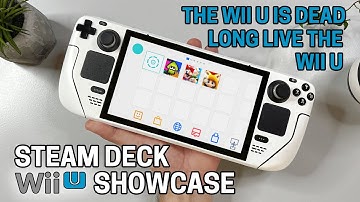 Steam Deck - Nintendo Wii U Showcase - Wii U Is Dead Long Live The Wii U