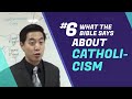 What the Bible Says About Catholicism | Intermediate Discipleship #6 | Dr. Gene Kim