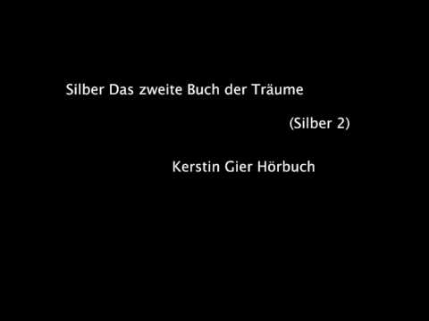 Silber: Das zweite Buch der Träume (Silber 2) YouTube Hörbuch auf Deutsch