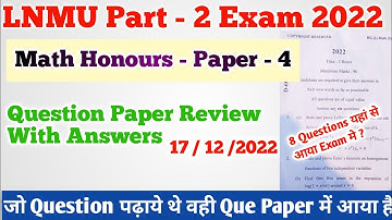 Lnmu Part 2 Mathematics Honours Paper 4 Question paper 2022 Review with Answer