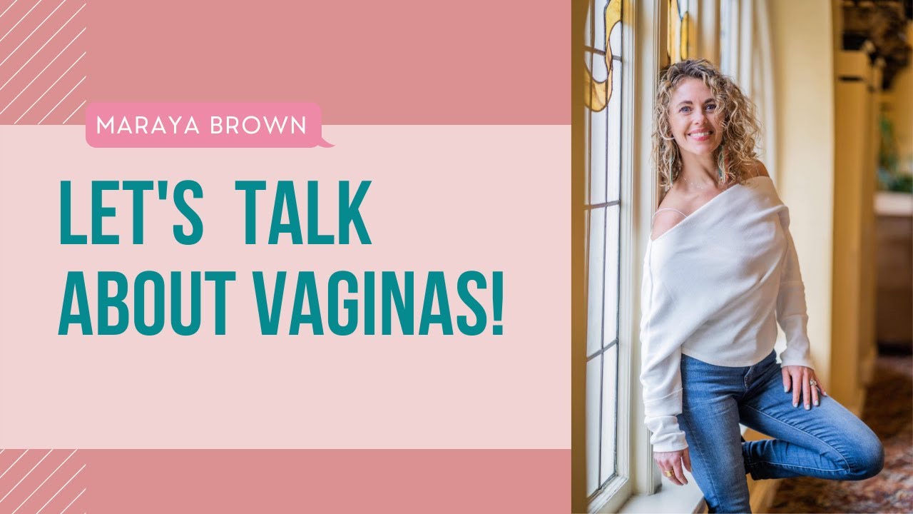 Let's Talk About Vaginas! - YouTube