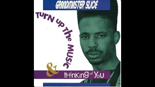 Grandmaster Slice - Thinking Of You 27 to 77hz