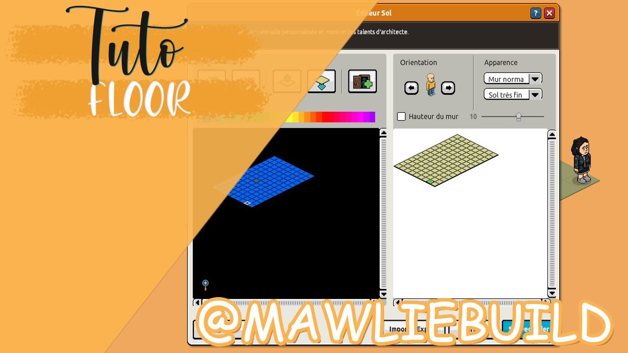[TUTORIEL] Apprendre à utiliser le floor by Mawlie.