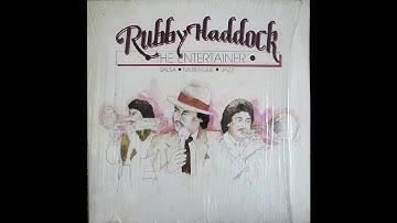 Rubby Haddock - Y Qué