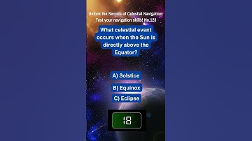 Unlock the Secrets of Celestial Navigation Test Your Navigation Skills No 123