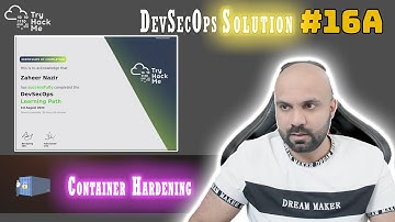 Container Hardening:  Solution :  DevSecOps :  TryHackMe : 16.A