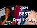 Top 5 Credit Cards AND Top 3 Secured Cards for 2021!