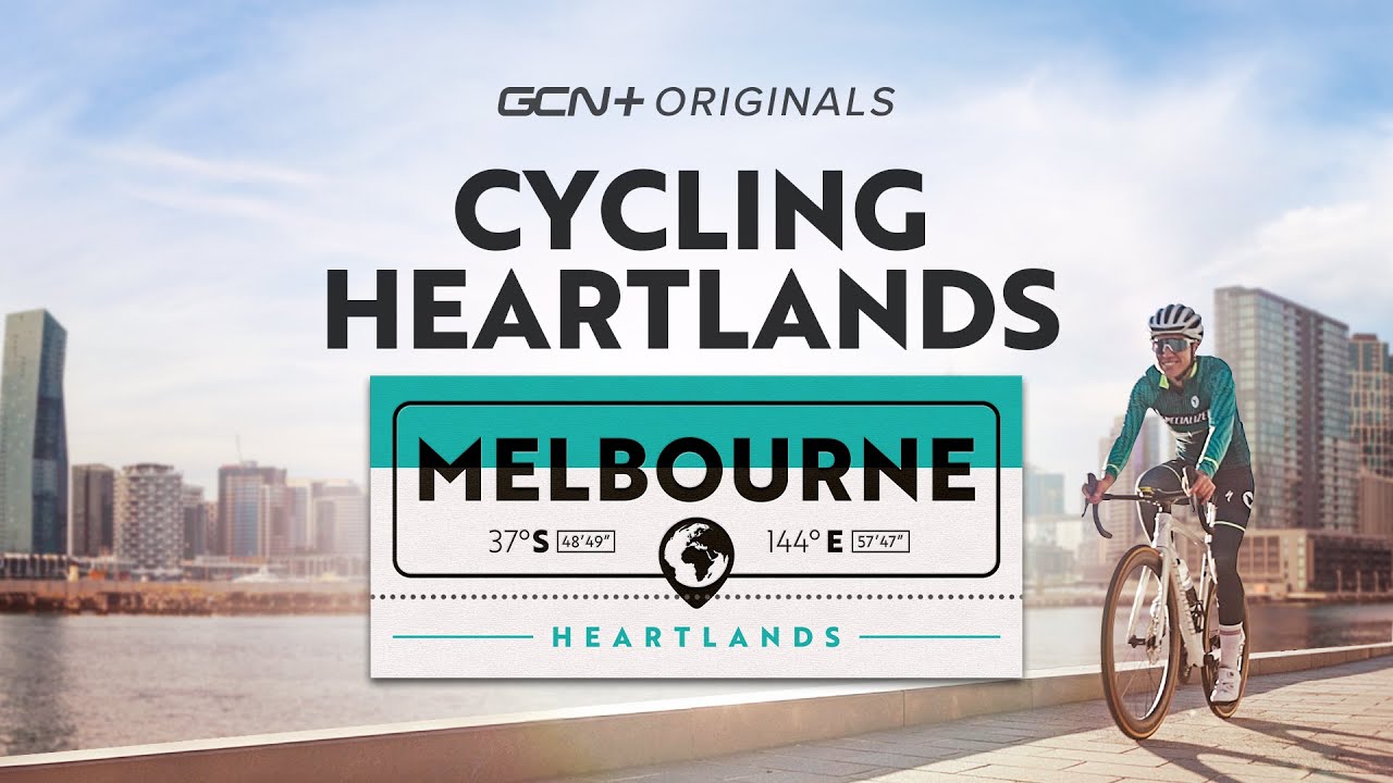 CYCLING HEARTLANDS: MELBOURNE