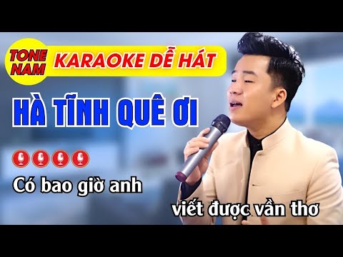 HÀ TĨNH QUÊ ƠI KARAOKE - Tone Nam - Beat Chuẩn | Thanh Tài Official