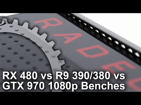 Radeon RX 480 vs GTX 970/ R9 390/ R9 380 1080p Gaming Benchmarks