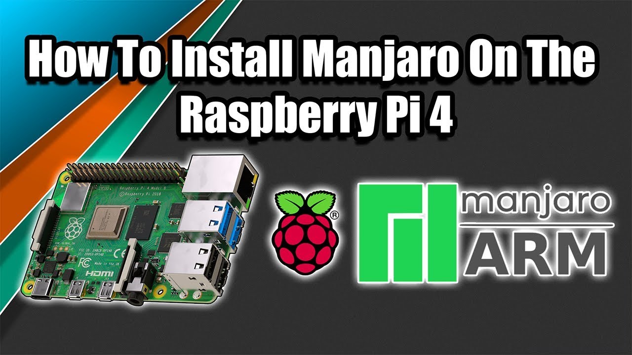 Manjaro Arm Raspberry Pi 4 Full Install Setup Guide Youtube