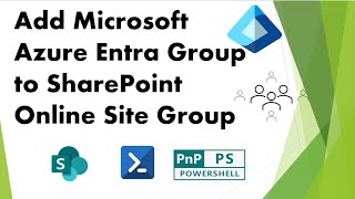 PnP PowerShell - Add Entra Group to SharePoint Site Group