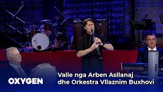 Valle Nga Arben Asllanaj Dhe Orkestra Vllaznim Buxhovi
