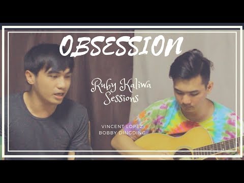 Obsession by Linear (Ruby Kaliwa Originals)