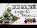Forge Of Empires -- DIE ARCHE -- Analyse & Förderung