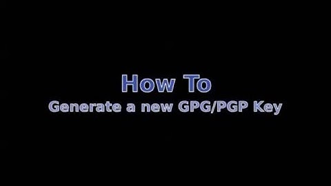 how to create PGP key