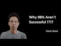 Malcolm Gladwell -  Why 98% Aren't Successful
