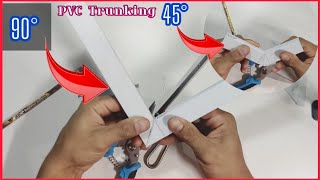 PVC trunking work | PVC trunking best modification How to make an elbow | PVC trunking installation