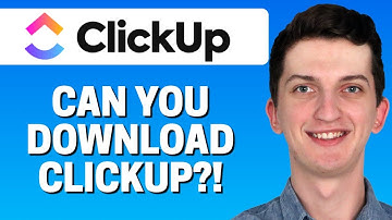 Can You Download Clickup? - How To Download Clickup
