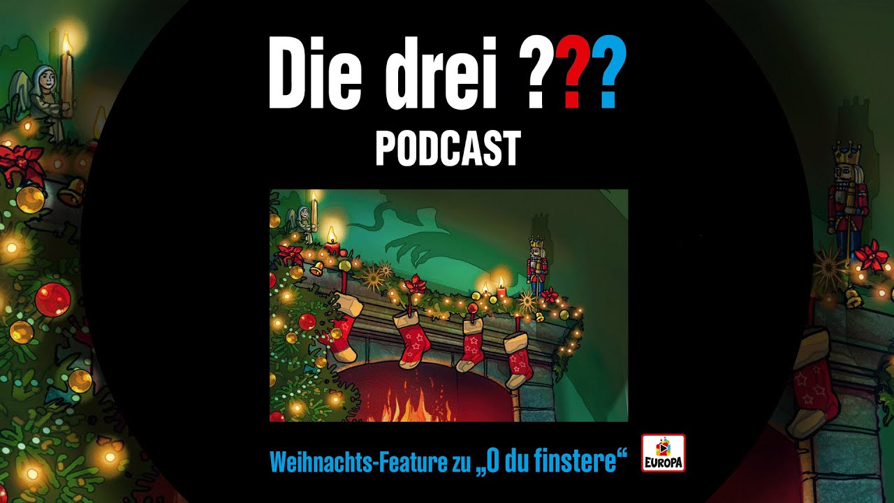 Die Drei Fragezeichen O Du Finstere Hörspiel Die drei ??? - Weihnachts-Feature "O du finstere" | Sonder Podcast
