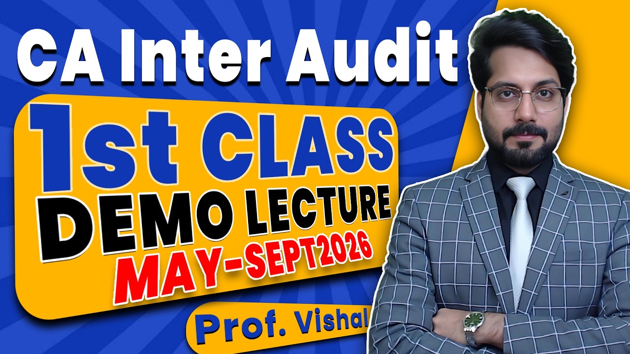 CA Inter Audit Demo Lecture 1 | Step-by-Step ICAI Auditing & Ethics ...