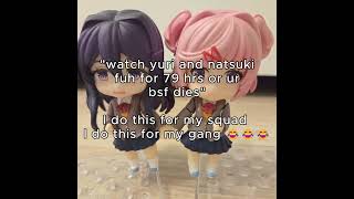 idothisformysquadidothisformygang  #ddlc #dokidokiliteratureclub #ddlcyuri #ddlcnatsuki #fypシ #fyp