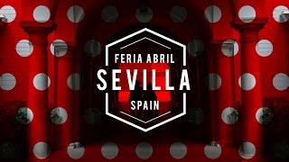 Sevilla Turismo - Feria Abril