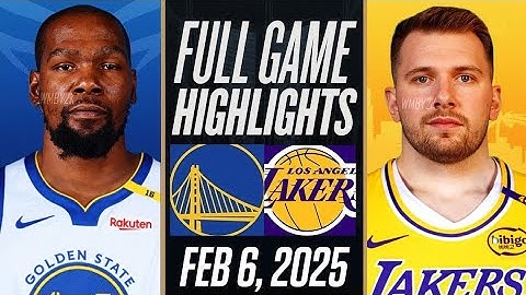 WARRIORS vs LAKERS FULL GAME HIGHLIGHTS | February 6, 2025 | NBA Full Game Highlights Today 2K25