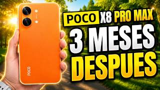 🔥POCO X8 Pro Max tras 3 meses… esto fue lo que pasó ¿vale la pena?