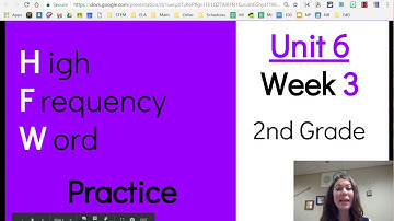 6:3 Unit 6, Week 3 HFW -  2nd Grade