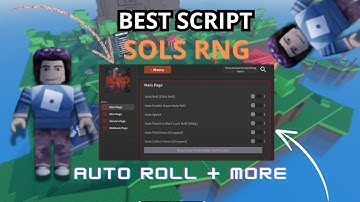 Sols Rng Script FAST Roll Auto roll INF BOOST ITEMS