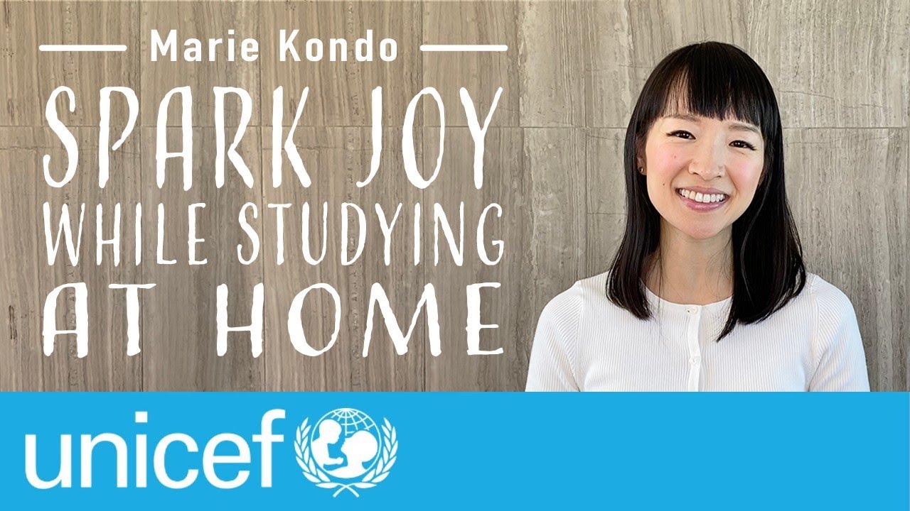Marie Kondo Spark Joy While Studying at Home UNICEF YouTube