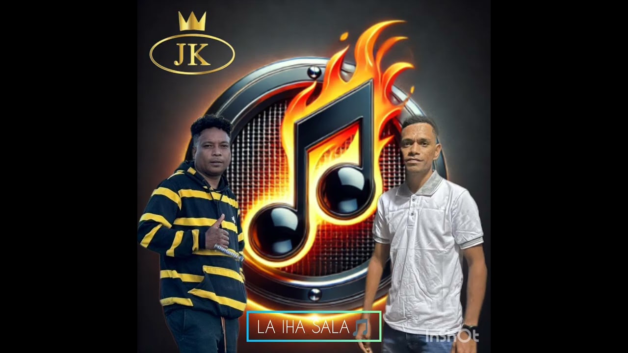 [ JK ] La Iha Sala🎵🎛️🎙️ Versi Kizomba💃🏝️